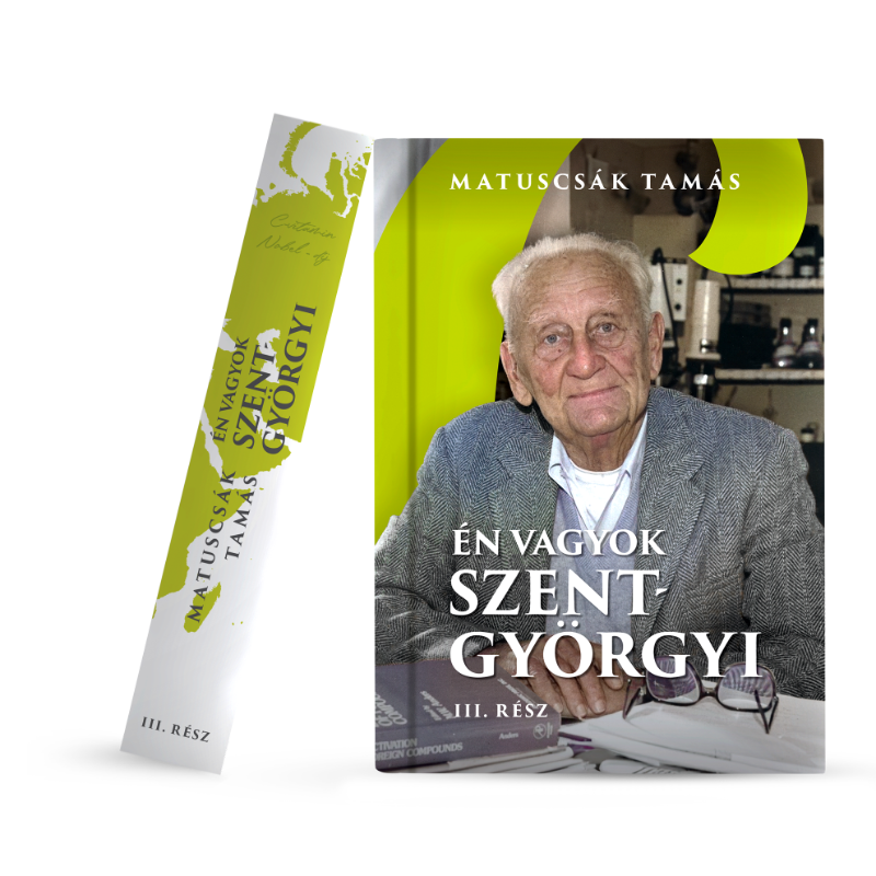 Én vagyok Szent-Györgyi könyv III.
